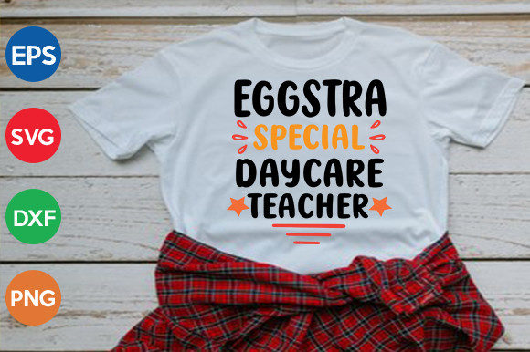 Eggstra Special Daycare Teacher Embroidery Design