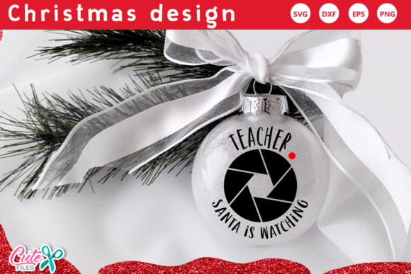 Teacher Santa is Watching Ornament SVG Review